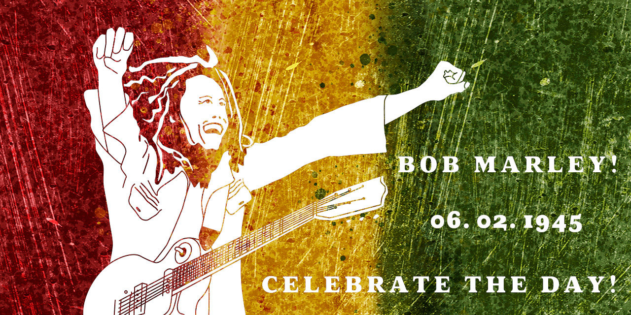»Let’s get together…« – Wer Bob Marley war & was er für uns bedeutet