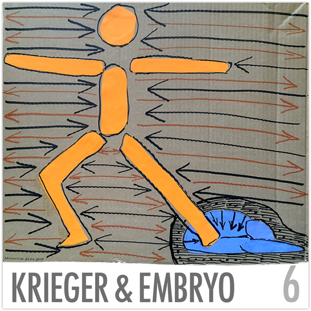 06 Krieger & Embryo (Barbara Minnich / TRAVEL LIFE KIT)