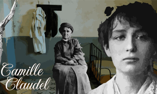 Berühmte Persönlichkeiten mit psychischer Erkrankung – Camille Claudel