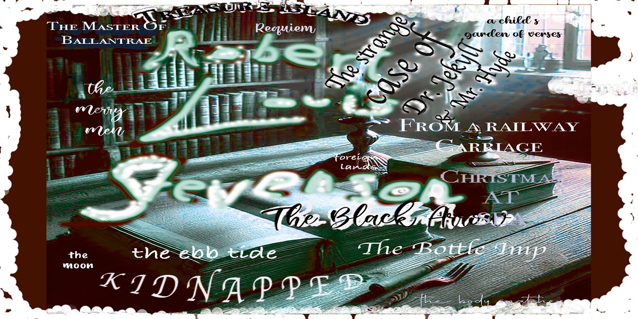 Robert Louis Stevenson | Teil 2 der Reihe Literary ClassiX | eigene Grafik von J. T.